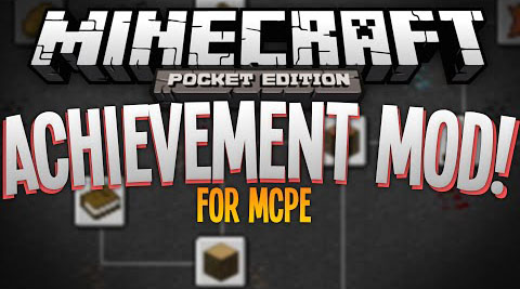 Мод на Андроид для Майнкрафт PE / Achievements