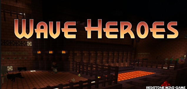 Скачать карту на выживание / Minecraft Wave Heroes PvP / Бесплатно