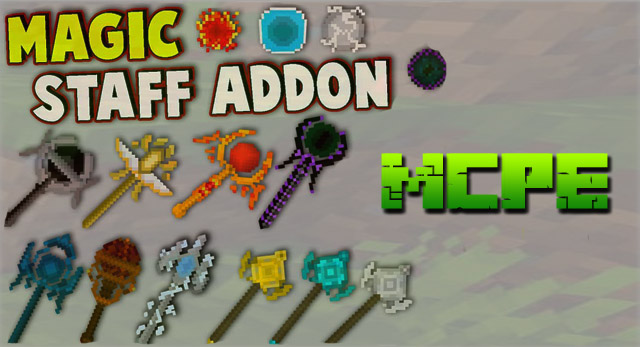 Скачать бесплатно мод MagicStaff на Андроид для MCPE 1.16