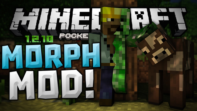 Скачать Morph мод на Minecraft PE 1.2.x бесплатно