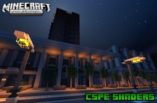 Скачать шейдеры CSPE для MCPE 1.16 на Андроид