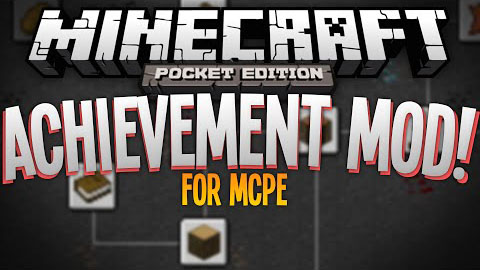 Мод на Андроид для Майнкрафт PE / Achievements