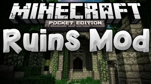 Скачать мод для MCPE 0.9.5 на Андроид / Ruins