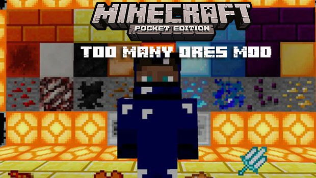 Too Many Ores / Мод для Майнкрафт PE 0.9.5