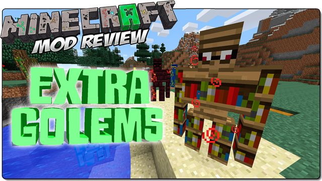 Мод Extra Golems для Minecraft 1.12.2