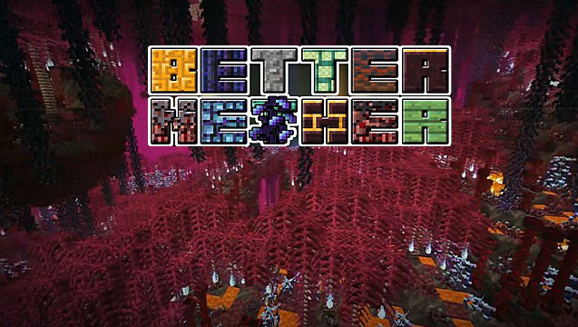 Мод Better Nether для Майнкрафт 1.16