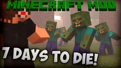 Мод 7 Days To Die для Майнкрафт 1.7.10